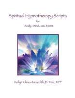 Spiritual Hypnotherapy Scripts
