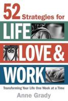 52 Strategies for Life, Love & Work