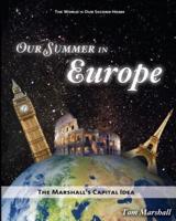 Our Summer in Europe