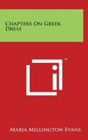 Chapters on Greek Dress