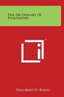 The Dictionary Of Philosophy