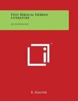 Post Biblical Hebrew Literature