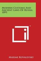 Modern Customs and Ancient Laws of Russia 1891