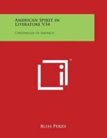 American Spirit in Literature V34