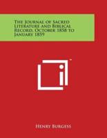 The Journal of Sacred Literature and Biblical Record, October 1858 to January 1859