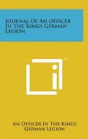 Journal of an Officer in the Kings German Legion