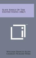 Slave Songs of the United States (1867)