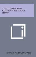 The Tiffany and Company Blue Book (1893)