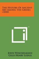 The History of Ancient Art Among the Greeks (1850)