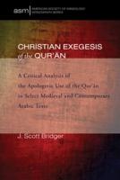 Christian Exegesis of the Qur'an