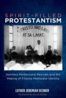 Spirit-Filled Protestantism