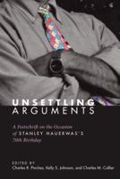 Unsettling Arguments