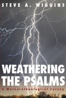 Weathering the Psalms