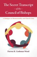 The Secret Transcript of the Council of Bishops