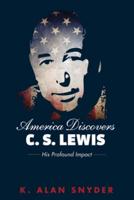 America Discovers C. S. Lewis