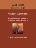 Walking Together, Student Workbook