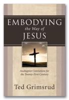 Embodying the Way of Jesus