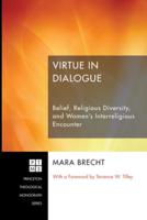 Virtue in Dialogue