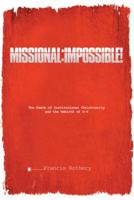 Missional: Impossible!