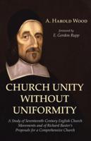 Church Unity Without Uniformity
