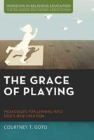 The Grace of Playing