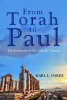 From Torah to Paul