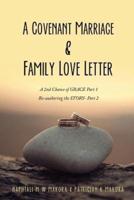 A Covenant Marriage & Family Love Letter