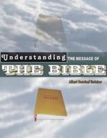 Understanding the Message of the Bible