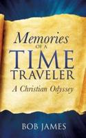 Memories of a Time Traveler