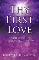Thy First Love