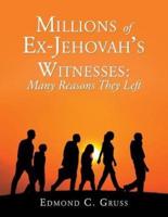 Millions of Ex-Jehovah's Witnesses
