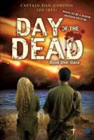 Day of the Dead: Book One - Gaza