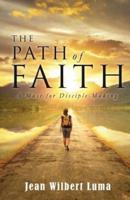 THE PATH OF FAITH