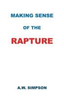 Making Sense of the Rapture