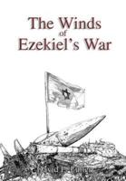 The Winds of Ezekiel's War