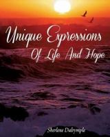 UNIQUE EXPRESSIONS OF LIFE AND HOPE
