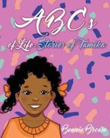 ABCs of Life : Stories of Tamika