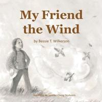My Friend the Wind