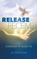 Release To Receive