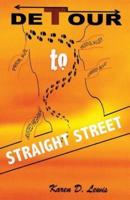 Detour to Straight Street