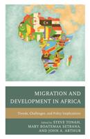 Migration and Development in Africa: Trends, Challenges, and Policy Implications
