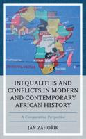 Inequalities and Conflicts in Modern and Contemporary African History: A Comparative Perspective