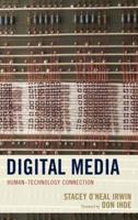 Digital Media: Human-Technology Connection