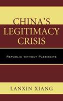 China's Legitimacy Crisis