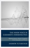 The Inner Voice in Gadamer's Hermeneutics