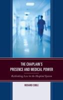 The Chaplain's Presence and Medical Power