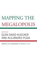 Mapping the Megalopolis