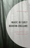 Magic in Early Modern England