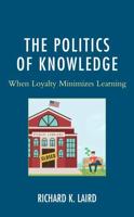 The Politics of Knowledge: When Loyalty Minimizes Learning