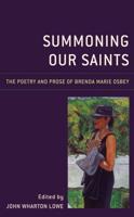 Summoning Our Saints: The Poetry and Prose of Brenda Marie Osbey